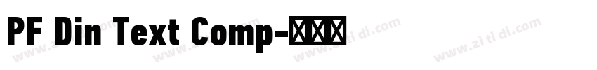 PF Din Text Comp字体转换